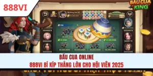 Bầu Cua Online 888VI Bí Kíp Thắng Lớn Cho Hội Viên 2025